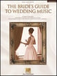 The Bride's Guide to Wedding Music piano sheet music cover